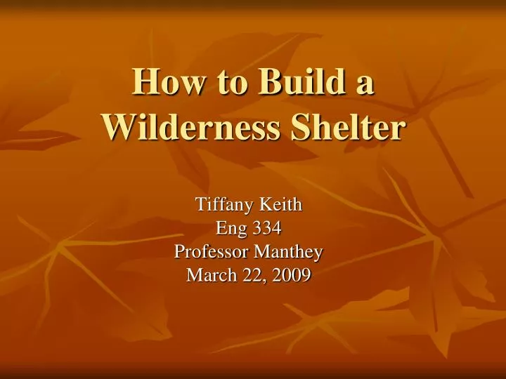 how to build a wilderness shelter