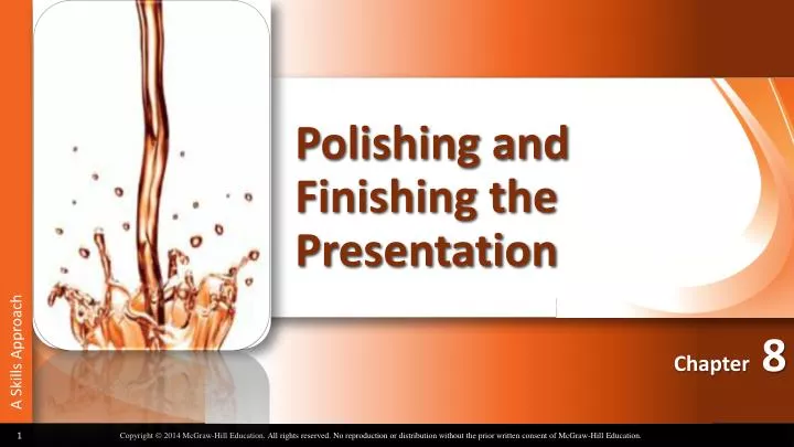 polishing and finishing the presentation