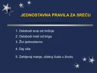 jednostavna pravila za sre u