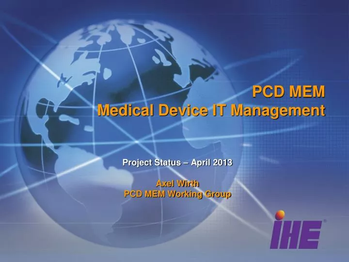 pcd mem medical device it management