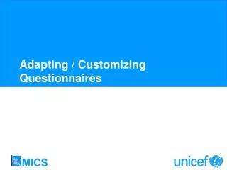 Adapting / Customizing Questionnaires