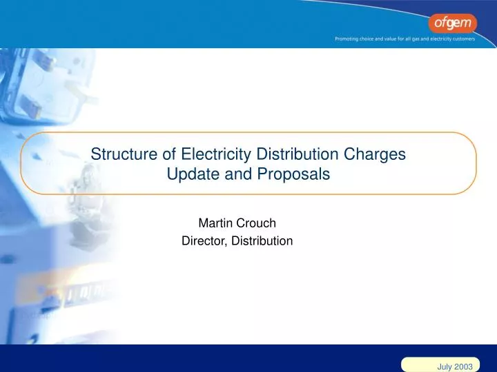 structure of electricity distribution charges update and proposals