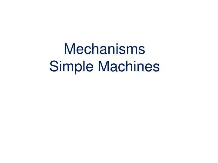 mechanisms simple machines