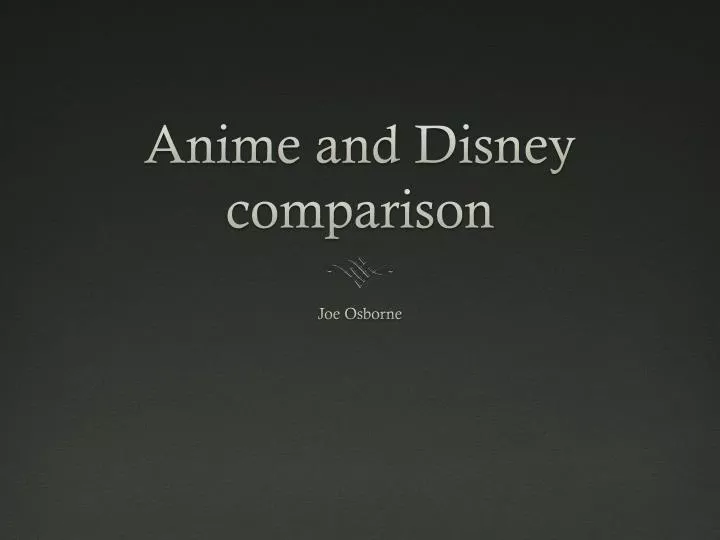 anime and disney comparison
