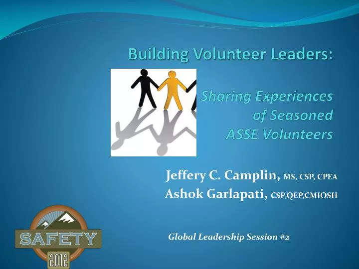 building volunteer leaders sharing experiences of seasoned asse volunteers