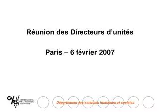r union des directeurs d unit s paris 6 f vrier 2007