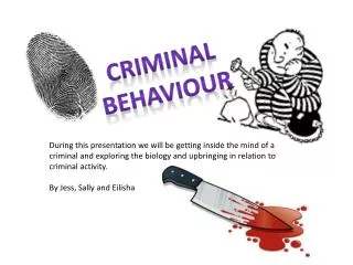 Criminal behaviour