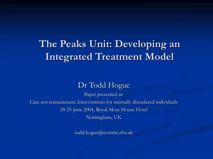 the peaks unit developing an integrated treatment model
