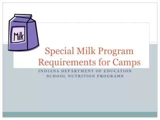 special milk program requirements for camps