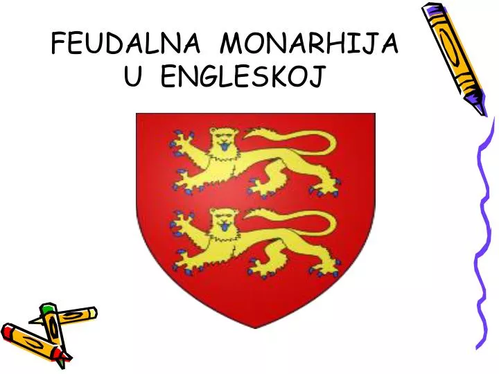 feudalna monarhija u engleskoj