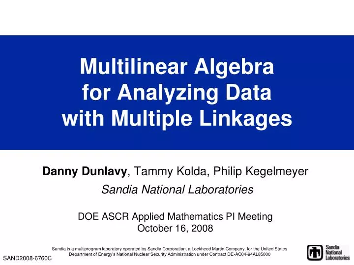 multilinear algebra for analyzing data with multiple linkages