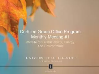 Certified Green Office Program Monthly Meeting #1