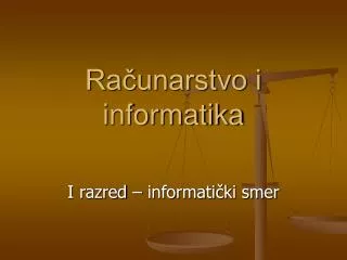 ra unarstvo i informatika