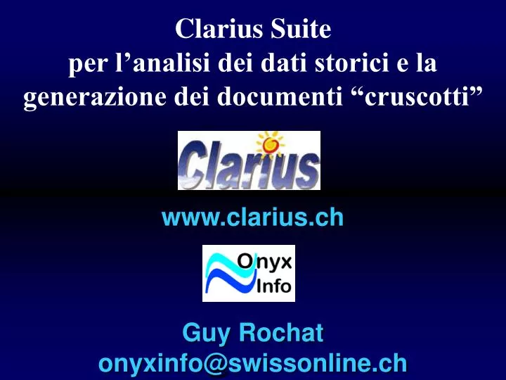 clarius suite per l analisi dei dati storici e la generazione dei documenti cruscotti