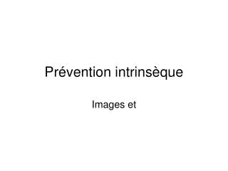 pr vention intrins que