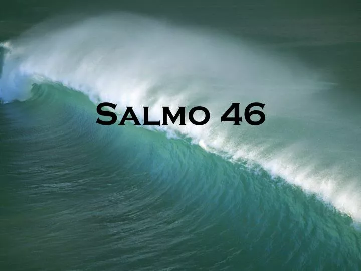 salmo 46