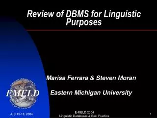 Review of DBMS for Linguistic Purposes