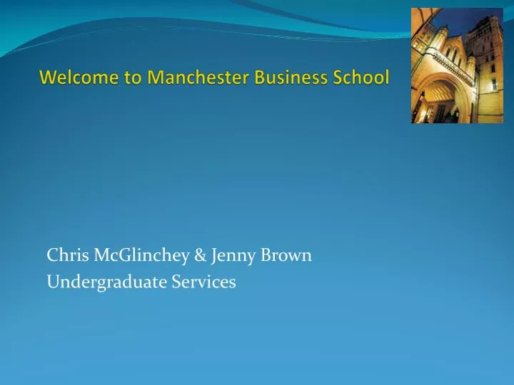 welcome to manchester business school