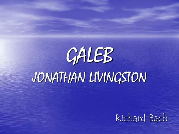 galeb jonathan livingston