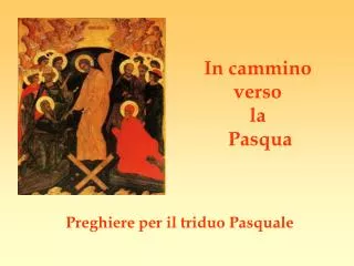 in cammino verso la pasqua