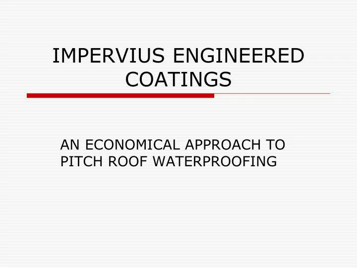 impervius engineered coatings