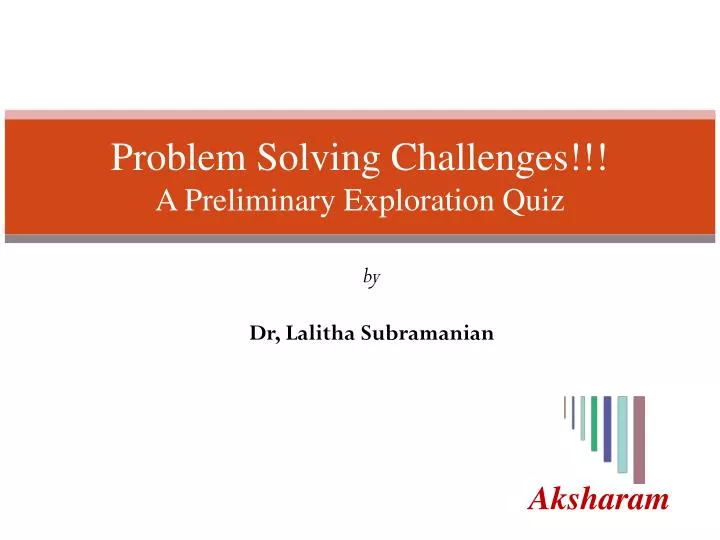 problem solving challenges a preliminary exploration quiz