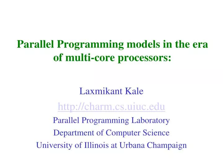 parallel programming models in the era of multi core processors