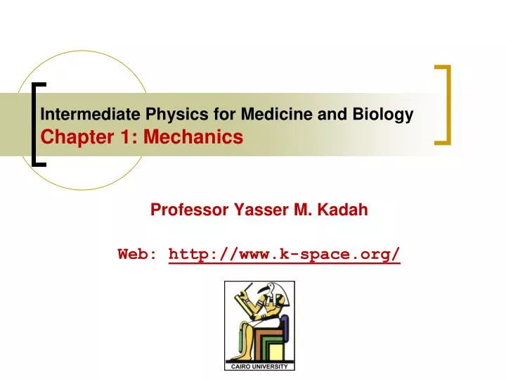 intermediate physics for medicine and biology chapter 1 mechanics