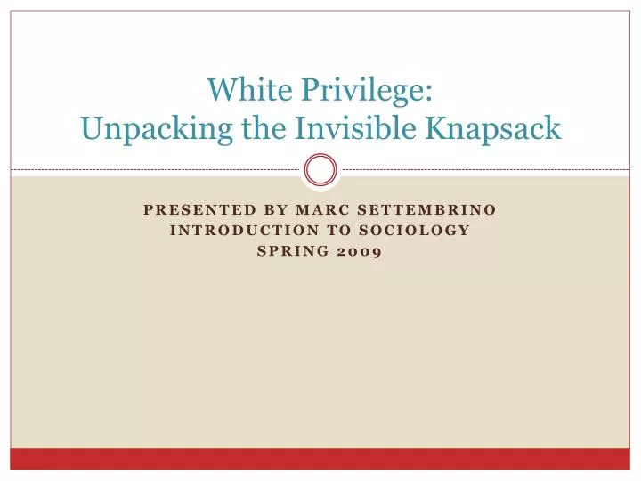 white privilege unpacking the invisible knapsack
