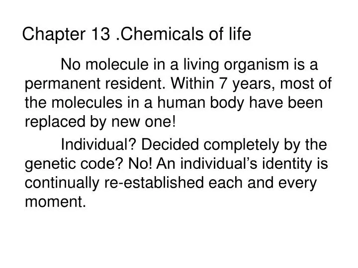 chapter 13 chemicals of life