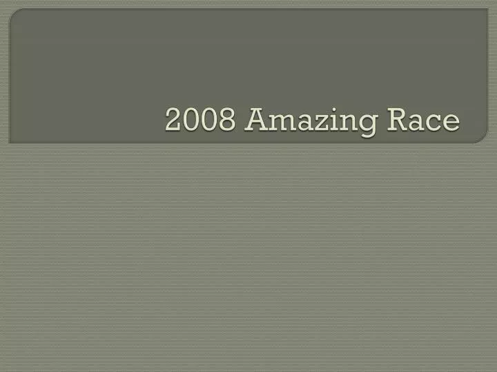 2008 amazing race