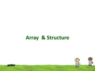 Array &amp; Structure