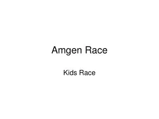 Amgen Race