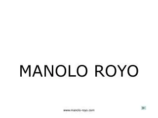 manolo royo