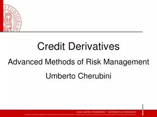 Credit Derivatives Advanced Methods of Risk Management Umberto Cherubini