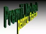 Premii Nobel - slide 1