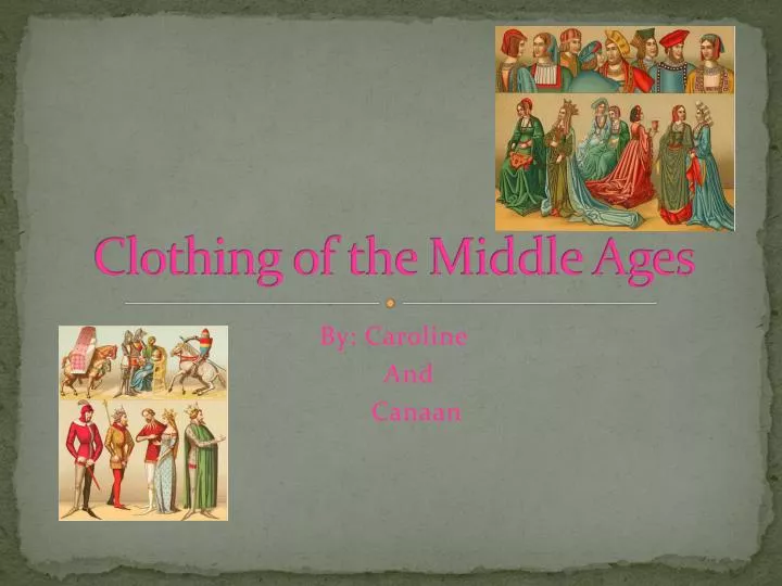 clothing of the middle ages