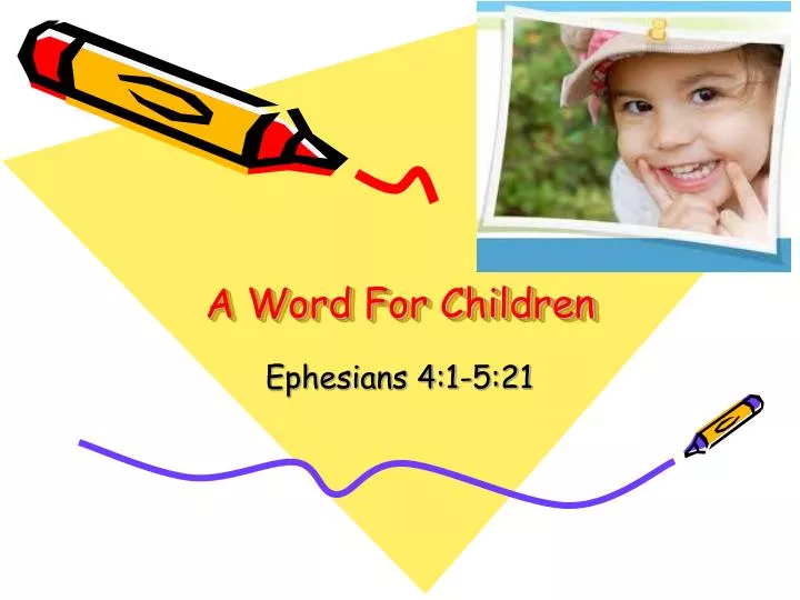 a word for children