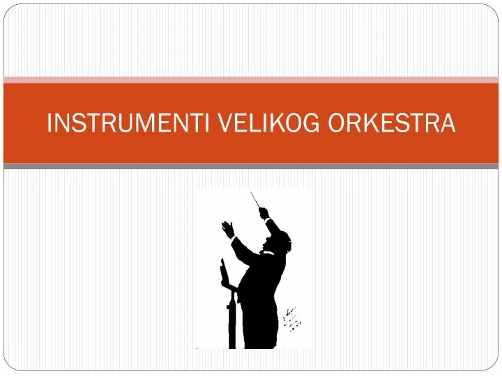 instrumenti velikog orkestra
