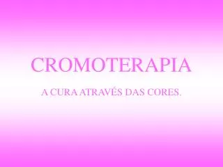 cromoterapia a cura atrav s das cores