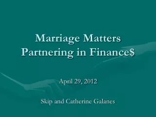 Marriage Matters Partnering in Finance$