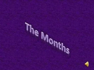 The Months