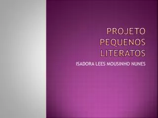 projeto pequenos literatos