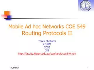 Mobile Ad hoc Networks COE 549 Routing Protocols II