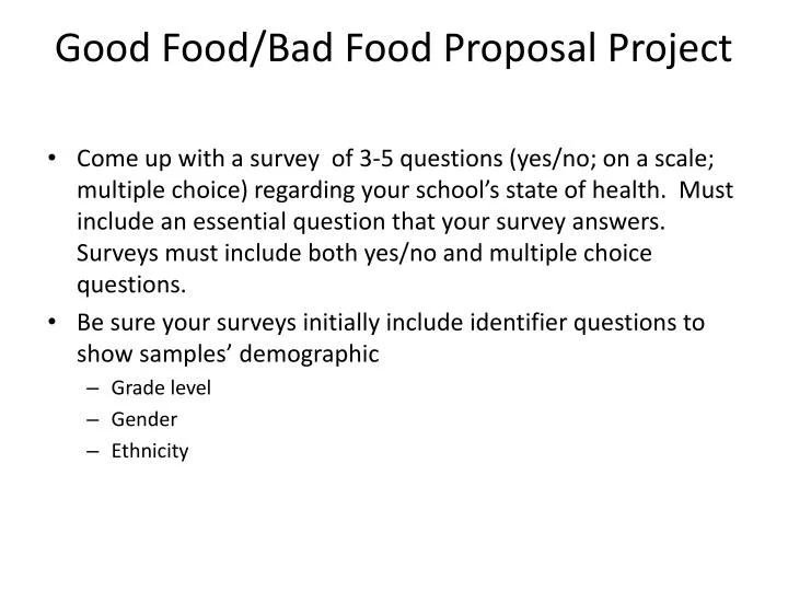 good food bad food proposal project