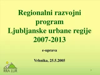 regionalni razvojni program ljubljanske urbane regije 2007 2013