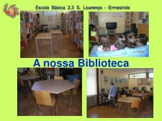 a nossa biblioteca