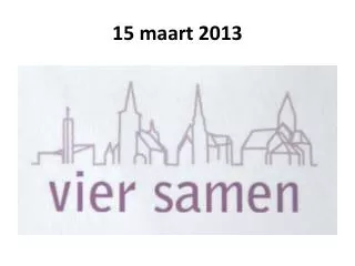 15 maart 2013