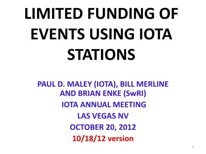 limited funding of events using iota stations