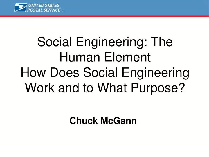 social engineering the human element how does social engineering work and to what purpose